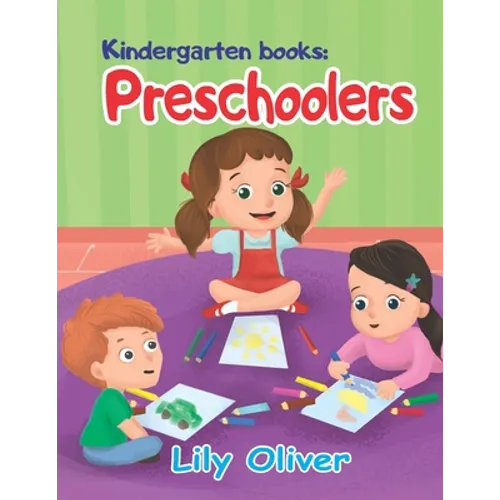 Kindergarten books: Preschoolers