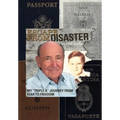 Escape from Disaster: My Triple a Journey from Fear to Freedom