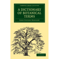 A Dictionary of Botanical Terms