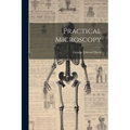Practical Microscopy