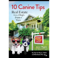10 Canine Tips: Real Estate from a Dog's Point of View