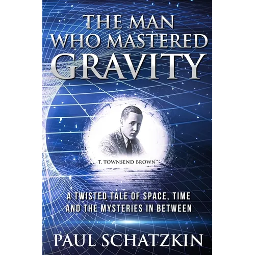 The Man Who Mastered Gravity