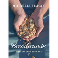 Breadcrumbs: A Psalm 46:10 Journey