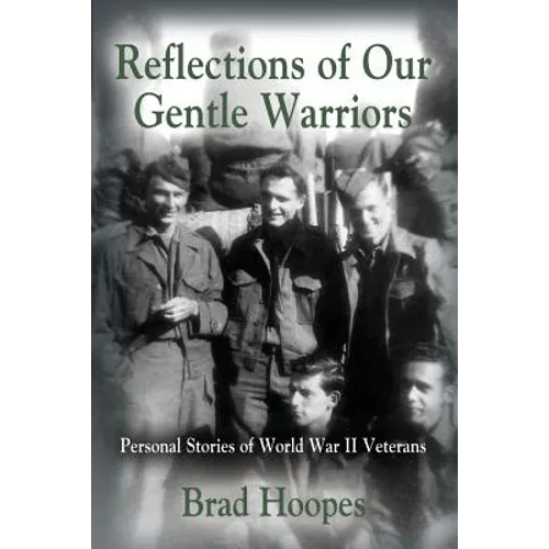 Reflections of Our Gentle Warriors