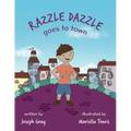 Razzle Dazzle Goes to Town