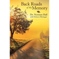 Back Roads of My Memory