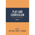 Play and Curriculum: Play & Culture Studies