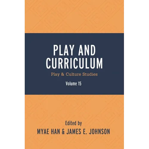 Play and Curriculum: Play & Culture Studies
