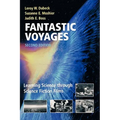 Fantastic Voyages: Learning Science Through Science Fiction Films