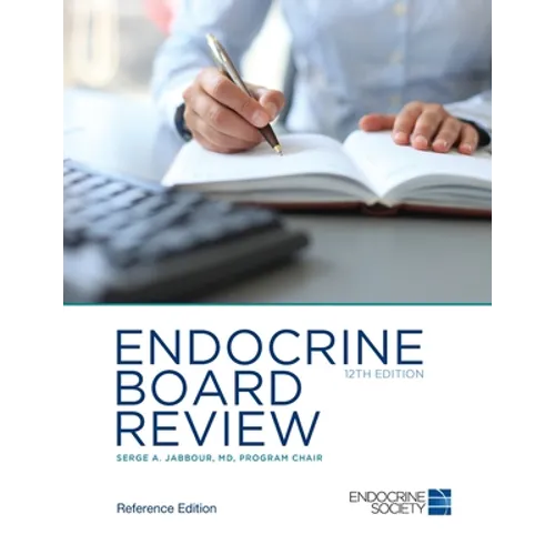 Endocrine Board Review 12th Edition
