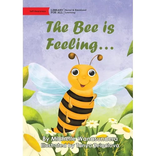 The Bee is Feeling...