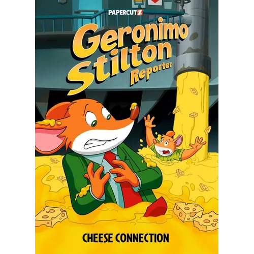 Geronimo Stilton Reporter Vol. 19: Cheese Connection