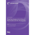 Pharmacological Activities of Flavonoids and Its Analogues
