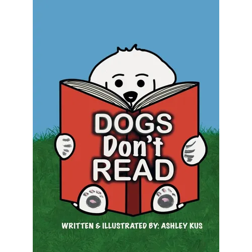 Dogs Don't Read