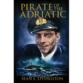 Pirate of the Adriatic