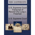 U.S. Supreme Court Transcript of Record Chy Lung V. Freeman