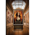 The Master Weaver: Where the Dark Threads Make the gold shine brighter