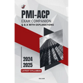 PMI-ACP Exam Companion: Q & A with Explanations