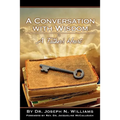A Conversation with Wisdom
