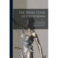 The Penal Code of California