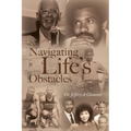 Navigating Life's Obstacles