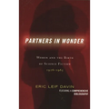 Partners in Wonder: Women and the Birth of Science Fiction, 1926-1965