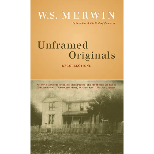 Unframed Originals: Recollections