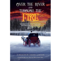 Over the River and through the Fire: Journeying to Overcome the Roadblock Called Self