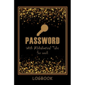Password LogBook for Work with Alphabetical Tabs AND Mocern Premium Gold Cover: WTF is my Password Notebook Keeper for Your All Passwords Premium Gold
