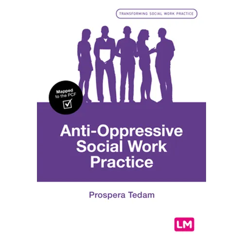 Anti-Oppressive Social Work Practice