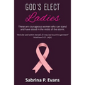 God's Elect Ladies