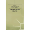 Africa in World Politics: Into the 1990s