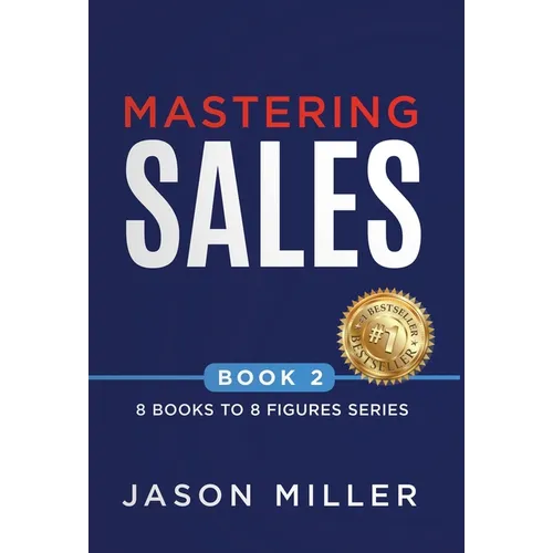 Mastering Sales