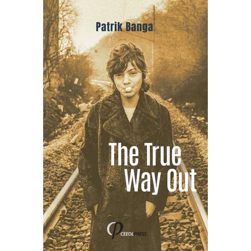 The True Way Out