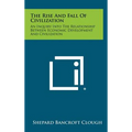 The Rise and Fall of Civilization: An Inquiry Into the Relationship Between Economic Development and Civilization