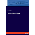 What People Live By