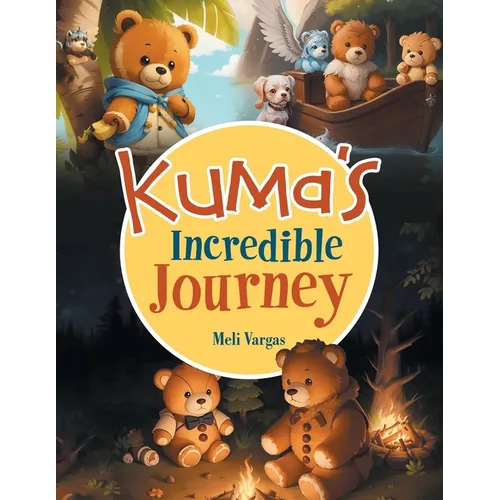Kuma's Incredible Journey