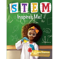 STEM Inspires Me: Look Inside So You Can See