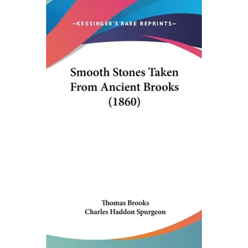 Smooth Stones Taken From Ancient Brooks (1860)