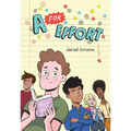 A for Effort: A Graphic Novel