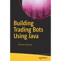 Building Trading Bots Using Java
