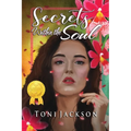 Secrets Within the Soul