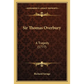 Sir Thomas Overbury: A Tragedy (1777)