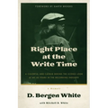Right Place at the Write Time