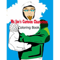 Mr. Joe's Cartoon Characters Coloring Book