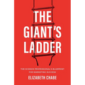 The Giant's Ladder: The Science Professional's Blueprint for Marketing Success