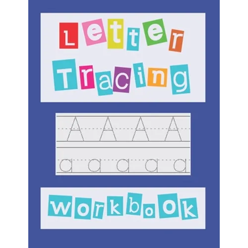 Letter Tracing Workbook: Handwriting Book Preschool Kindergarten Kids Age 3-5