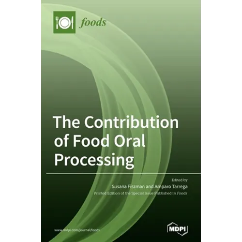 The Contribution of Food Oral Processing