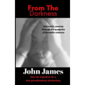 From The Darkness: A True Story