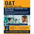 OAT Prep Book 2024-2025: Master the OAT Exam with Comprehensive Natural Sciences, Reading Comprehension, Physics, and Quantitative Reasoning Review, F